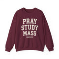 Pray • Study • Mass Collegiate Crewneck