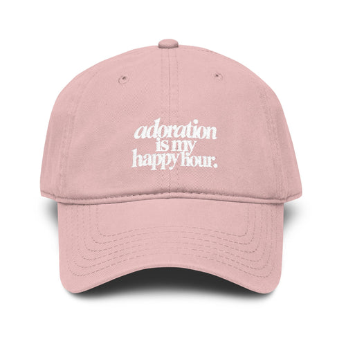 Adoration Is My Happy Hour Embroidered Cap