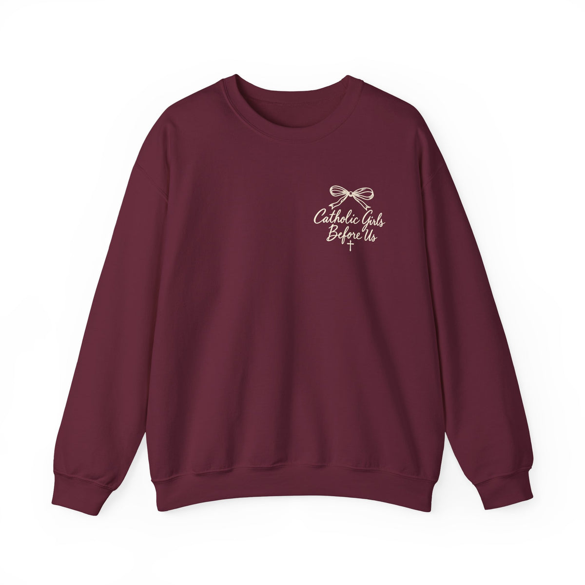 Catholic Girls Before Us Crewneck