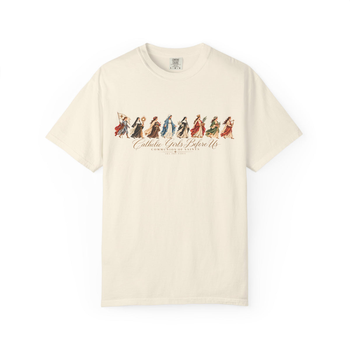 Catholic Girls Before Us | Communion of Saints Tee