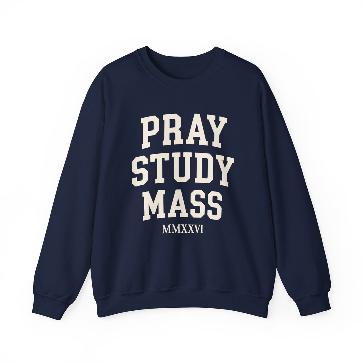 Pray • Study • Mass Collegiate Crewneck