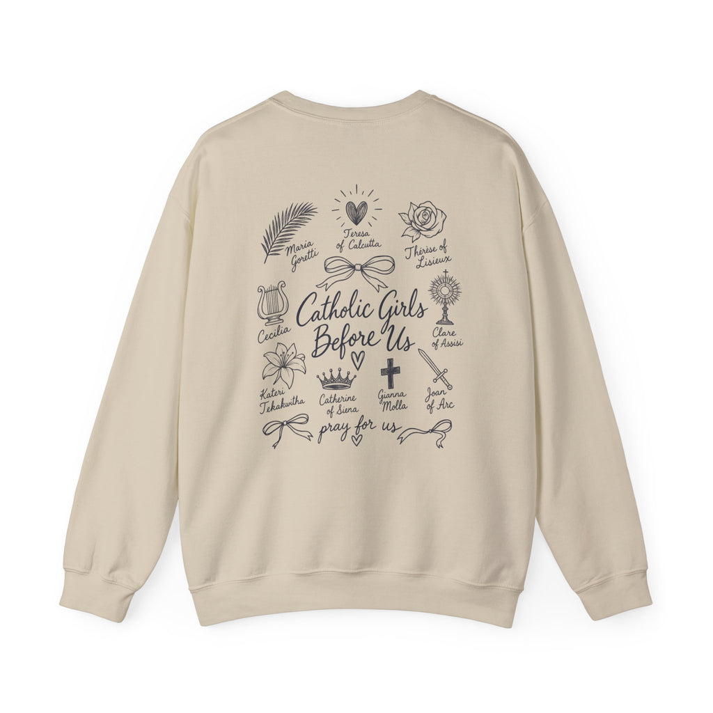 Catholic Girls Before Us Crewneck
