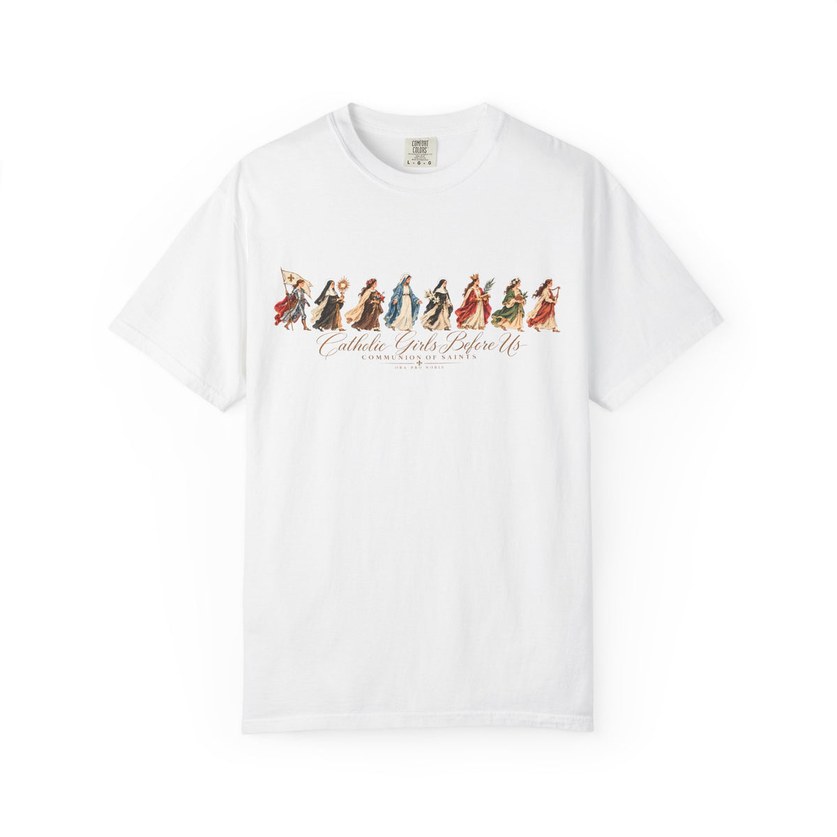 Catholic Girls Before Us | Communion of Saints Tee