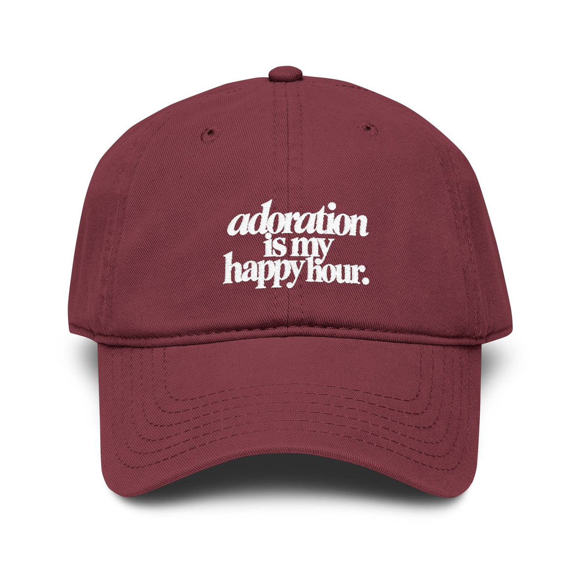 Adoration Is My Happy Hour Embroidered Cap
