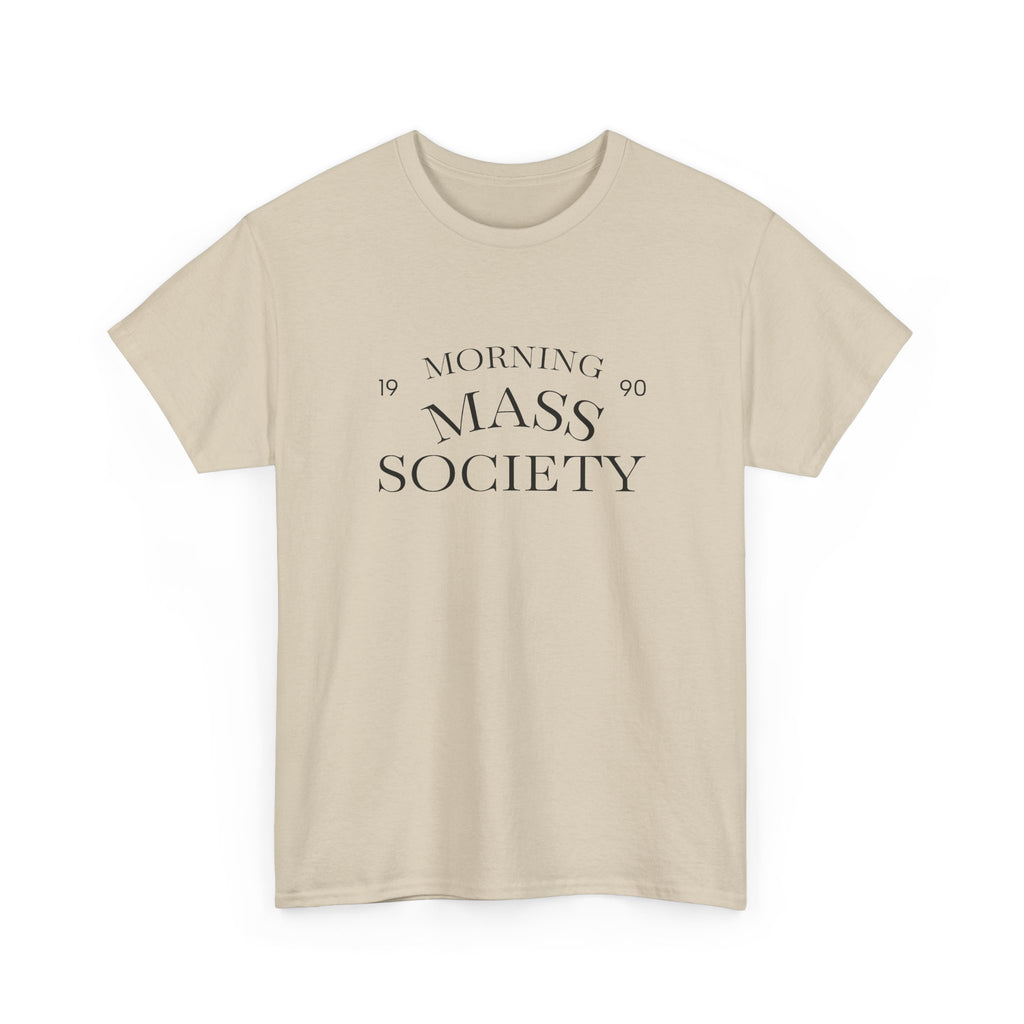 Morning Mass Society Catholic Tee