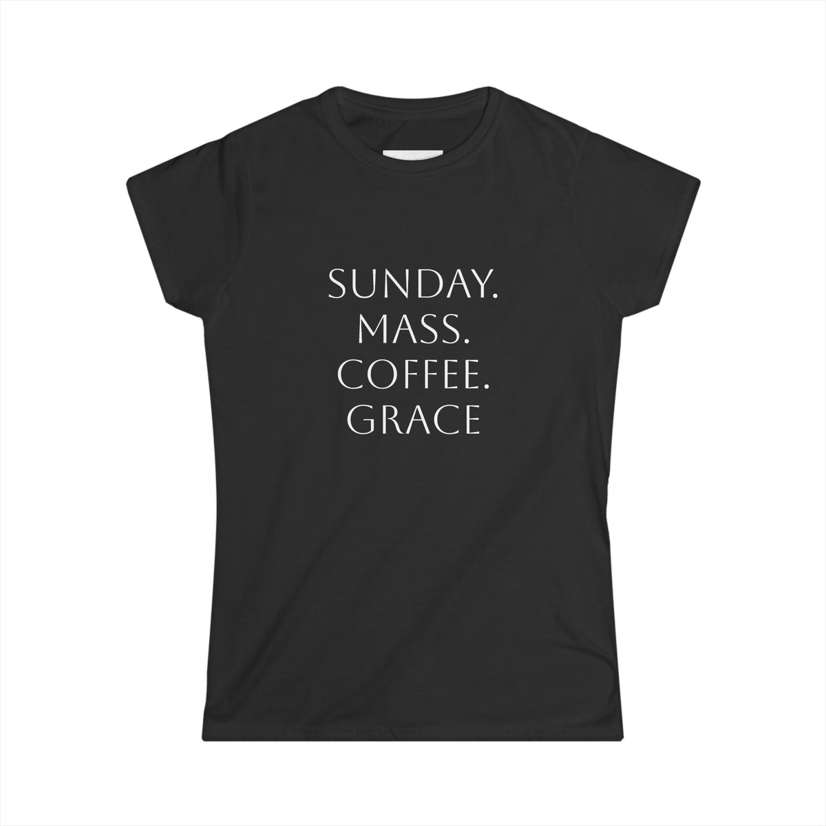 Sunday. Mass. Coffee. Grace. Shirt