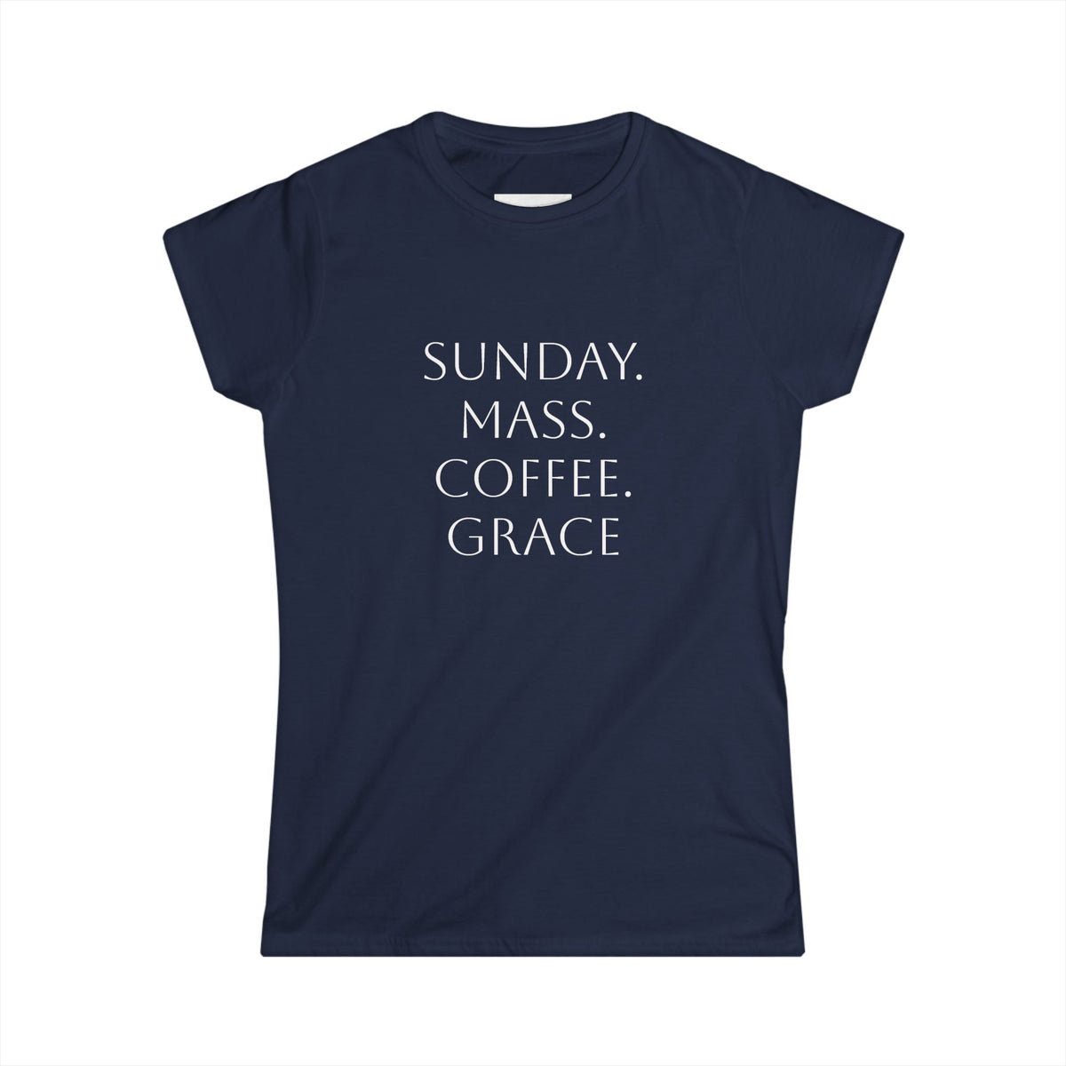 Sunday. Mass. Coffee. Grace. Shirt