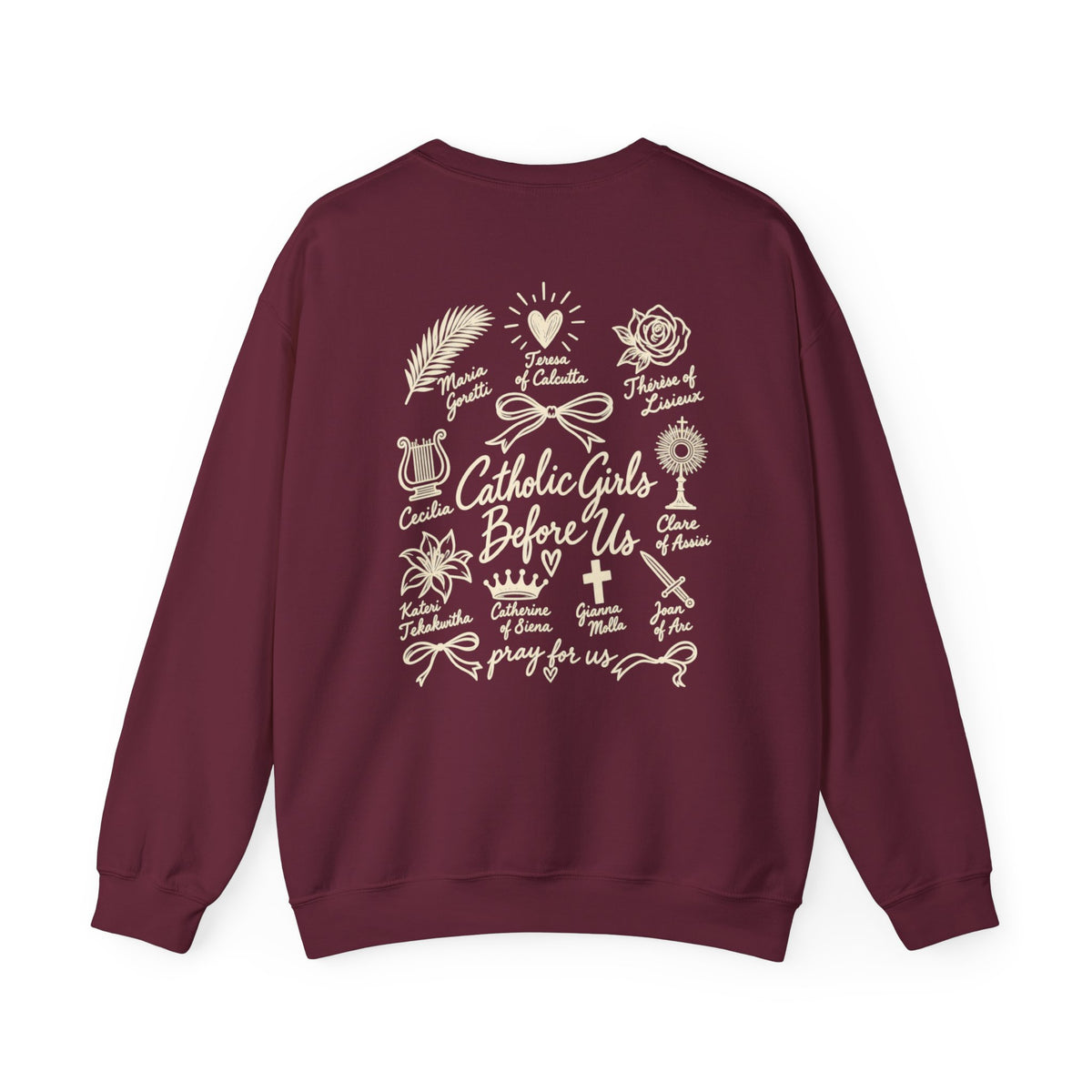 Catholic Girls Before Us Crewneck
