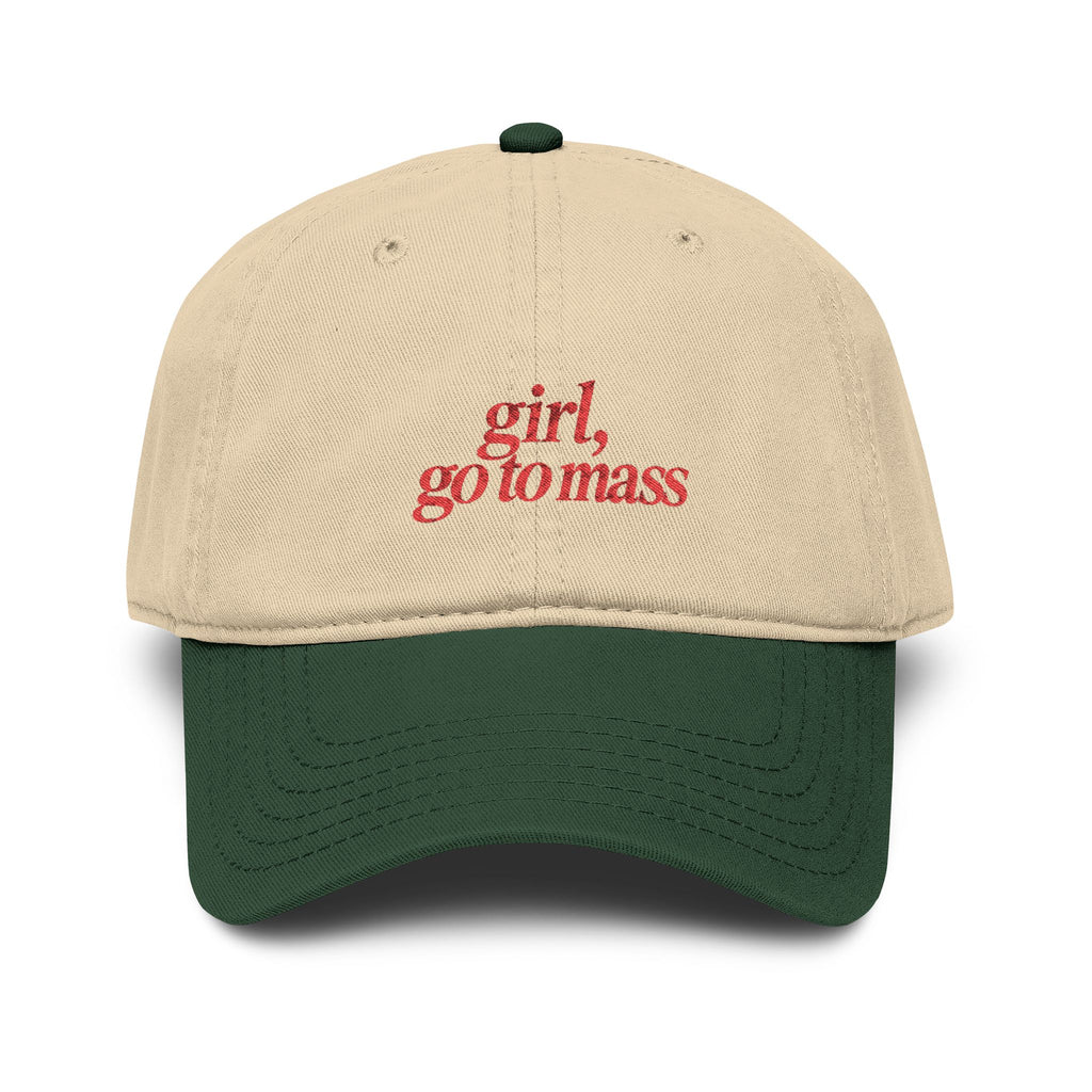 Girl, Go to Mass Embroidered Cap