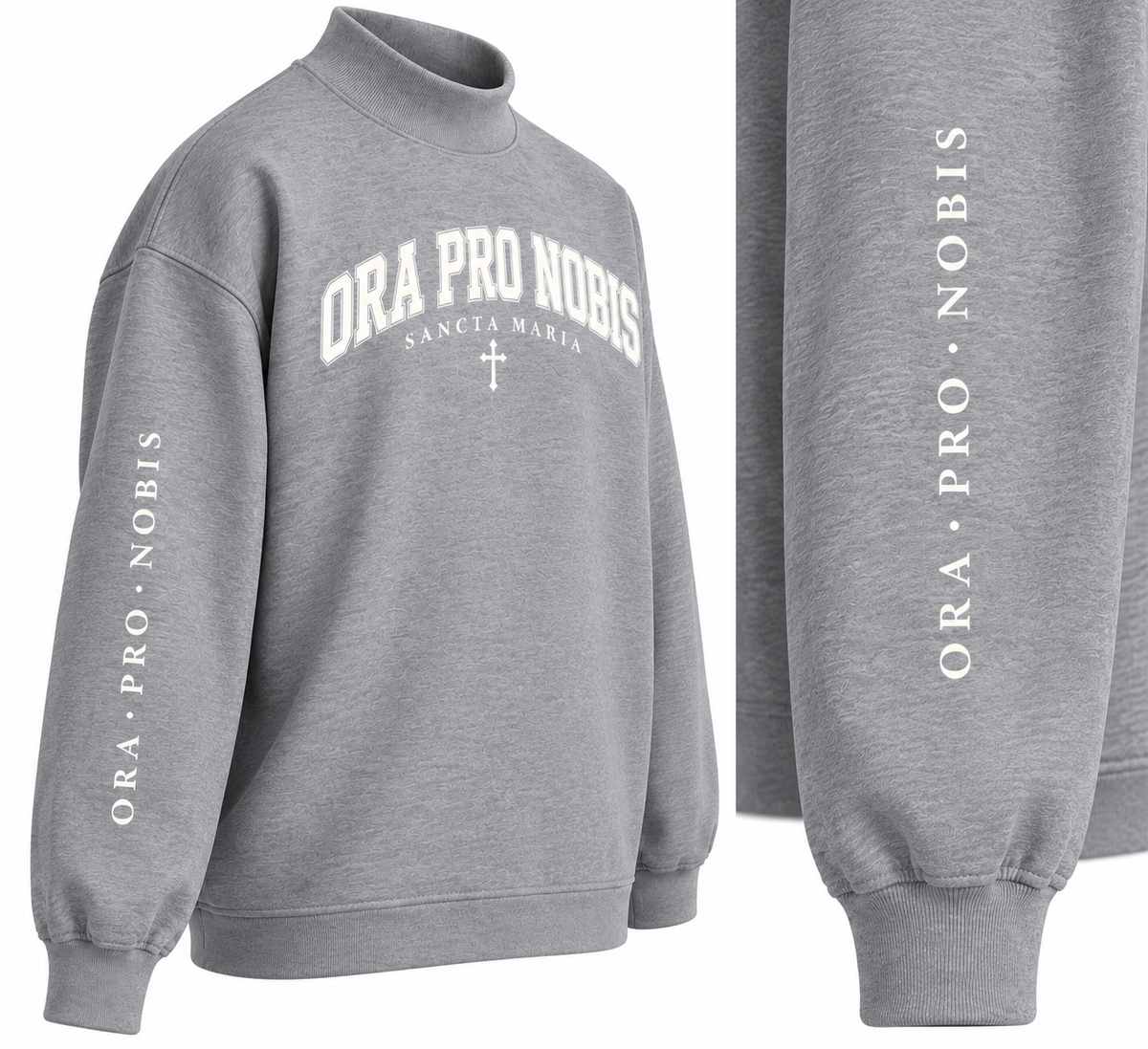 Ora Pro Nobis Collegiate Mockneck