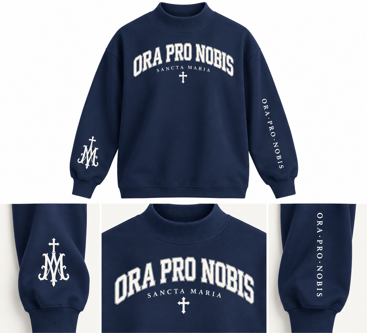Ora Pro Nobis Collegiate Mockneck